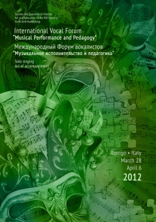 March 28 – April 6, 2012. Italy. Vocal Forum